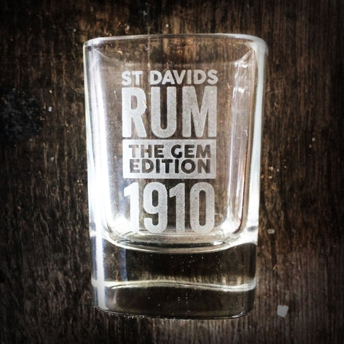 ST DAVIDS RUM - 'THE GEM 1910' TOT GLASS